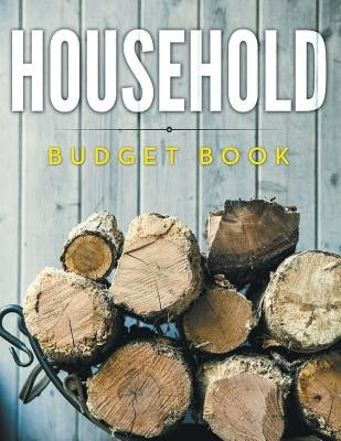 Household Budget Ledger by Speedy Publishing LLC