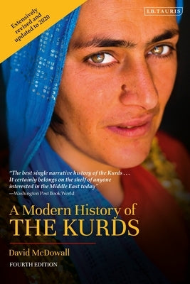A Modern History of the Kurds by McDowall, David