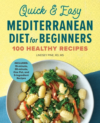 Book cover for "Quick & Easy Mediterranean Diet for Beginners" by Rockridge Press, featuring colorful Mediterranean food dishes.