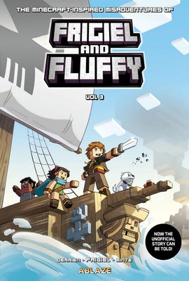 Minecraft Inspired Misadventures Frigiel & Fluffy, Vol. 3 by Derrien, Jean-Christophe