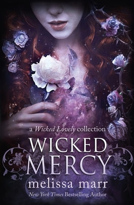 Wicked Mercy by Marr, Melissa