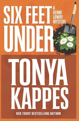Six Feet Under Paperback Independently Published