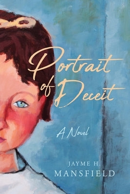Portrait of Deceit Paperback Illumify Media
