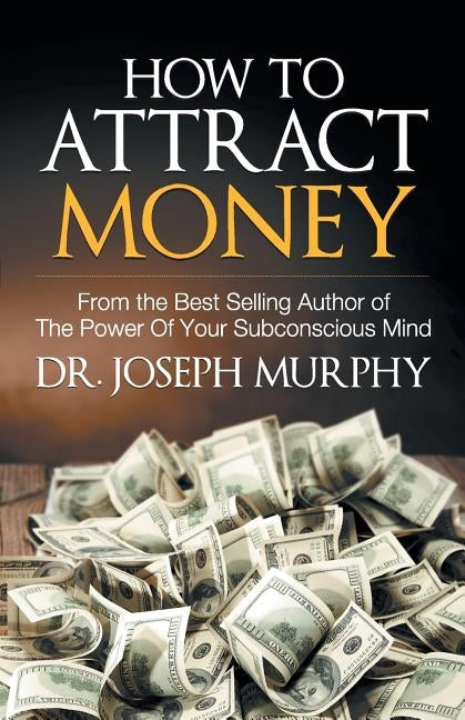 How to Attract Money Paperback Embassy Books