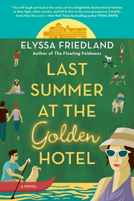 Last Summer at the Golden Hotel Paperback Berkley Books