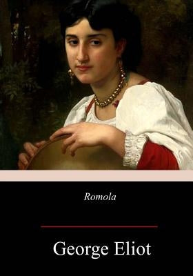 Romola Paperback Createspace Independent Publishing Platform