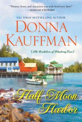 Half Moon Harbor Paperback Kensington Publishing Corporation