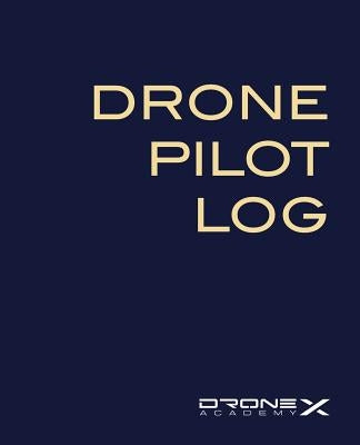 Drone Pilot Log Paperback Createspace Independent Publishing Platform
