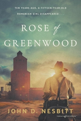 Rose of Greenwood by Nesbitt, John D.