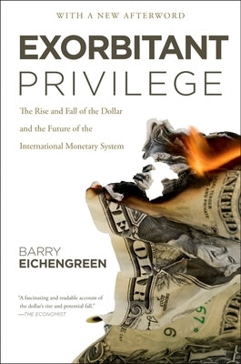 Paperback book titled "Exorbitant Privilege" by Oxford University Press, USA, featuring a close-up of the cover with text and design elements.