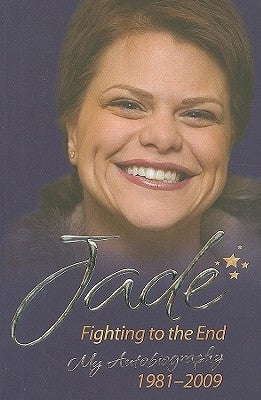 Jade Goody: How It All Began - My First Book by Goody, Jade