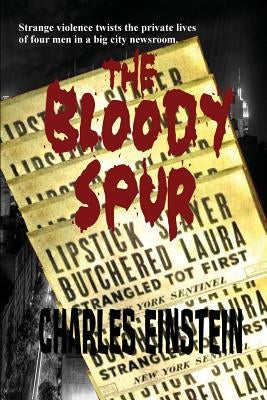 The Bloody Spur Paperback Black Curtain Press
