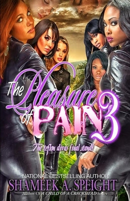 The Pleasure of Pain 3 Paperback Createspace Independent Publishing Platform