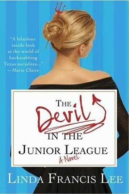 The Devil in the Junior League Paperback St. Martin's Griffin