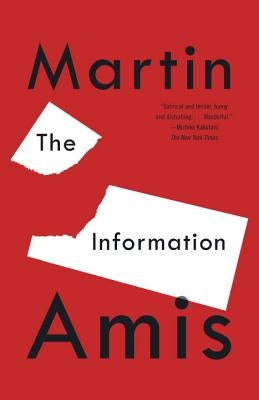 The Information by Amis, Martin