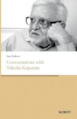 Conversations with Nikolai Kapustin Paperback Schott Buch