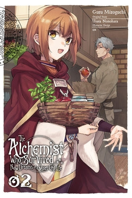 The Alchemist Who Survived Now Dreams of a Quiet City Life, Vol. 2 (Manga) Yen Press
