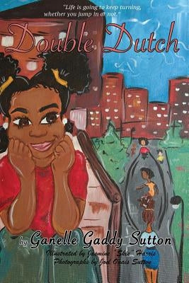 Double Dutch Paperback Outskirts Press