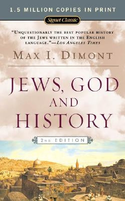 Jews, God, and History Signet Book