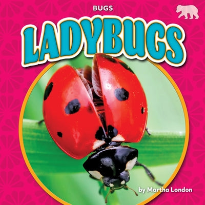 Ladybugs by London, Martha