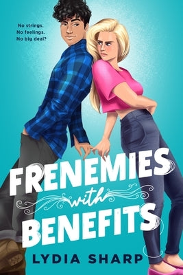 Frenemies with Benefits Paperback Entangled Publishing
