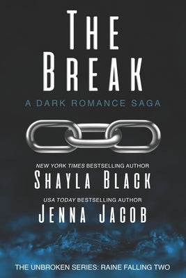 The Break Paperback Dream Words, LLC