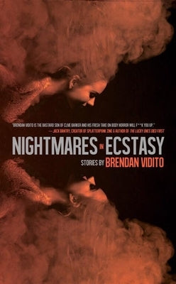 Nightmares in Ecstacy by Vidito, Brendan