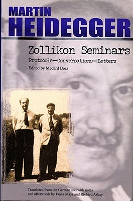 Zollikon Seminars: Protocols-Conversations-Letters Paperback Northwestern University Press