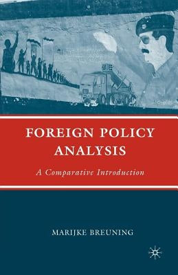 Foreign Policy Analysis: A Comparative Introduction Paperback Palgrave MacMillan