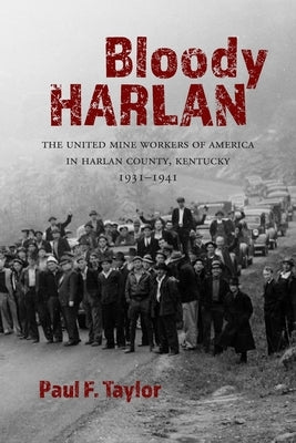 Bloody Harlan by Taylor, Paul F.