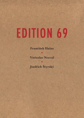 Edition 69 by Styrsky, Jindrich