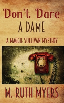 Don't Dare a Dame Paperback Tuesday House