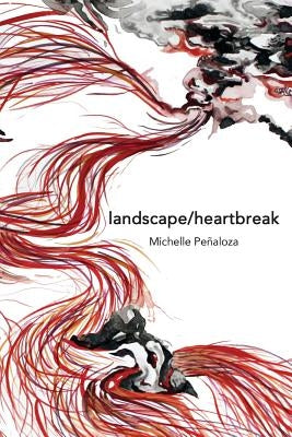 landscape/heartbreak Paperback Two Sylvias Press