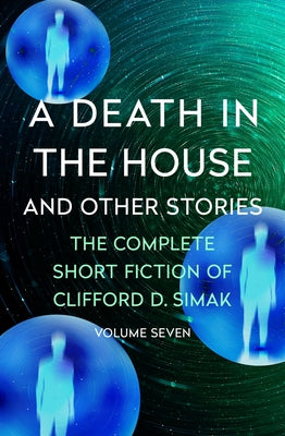 A Death in the House: And Other Stories by Simak, Clifford D.