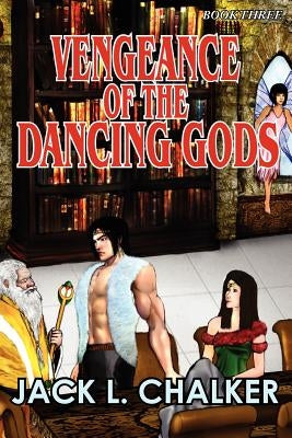 Vengeance of the Dancing Gods (Dancing Gods: Book Three) Paperback Phoenix Pick