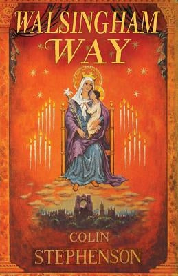 Walsingham Way Paperback Canterbury Press Norwich