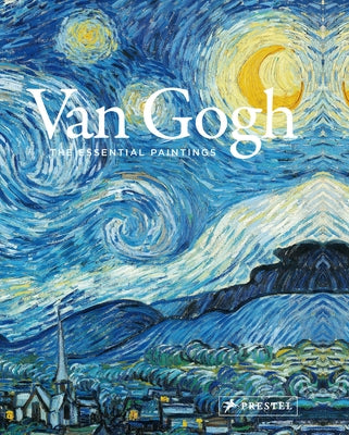 Van Gogh: The Essential Paintings by Mettai, Valérie