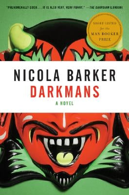 Darkmans by Barker, Nicola