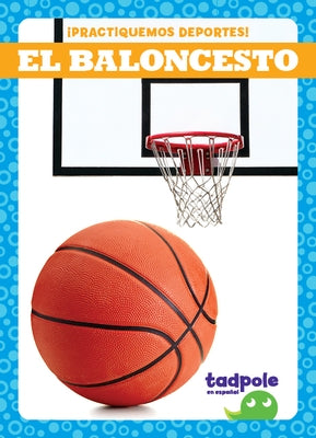 El Baloncesto (Basketball) by Kenan, Tessa