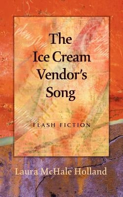 The Ice Cream Vendor's Song Paperback Wordforest