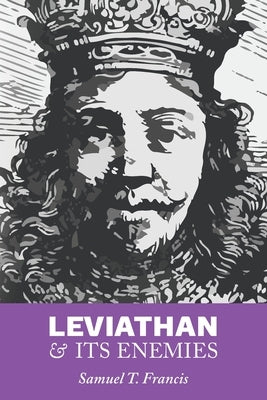 Leviathan and Its Enemies Paperback Radix