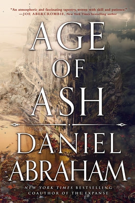 Age of Ash by Abraham, Daniel