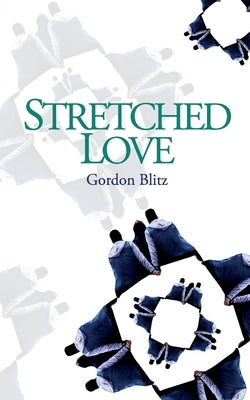 Stretched Love by Blitz, Gordon