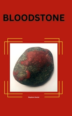 Bloodstone by Daniel, Stephen