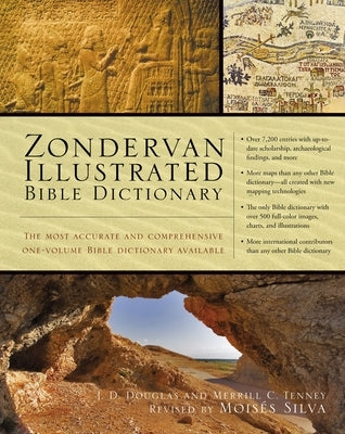 Zondervan Illustrated Bible Dictionary by Douglas, J. D.