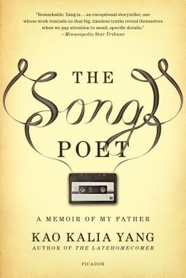 The Song Poet: A Memoir of My Father Picador USA