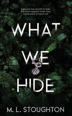 What We Hide Paperback Wild Rose Press