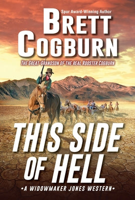 This Side of Hell by Cogburn, Brett