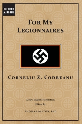 For My Legionnaires Paperback Clemens & Blair, LLC