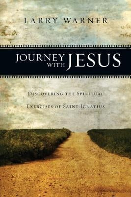 Paperback of Journey with Jesus: Discovering the Spiritual Exercises of Saint Ignatius by IVP Books, showing the book cover with spiritual imagery.